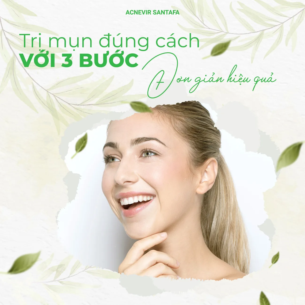 Sạch mụn - sáng da chỉ với 3 bước đơn giản mỗi ngày bộ kem trị mụn1