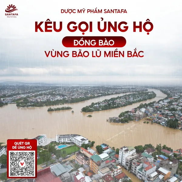 Dược Mỹ Phẩm Santafa kêu gọi ủng hộ đồng bào vùng bão lũ Miền Bắc