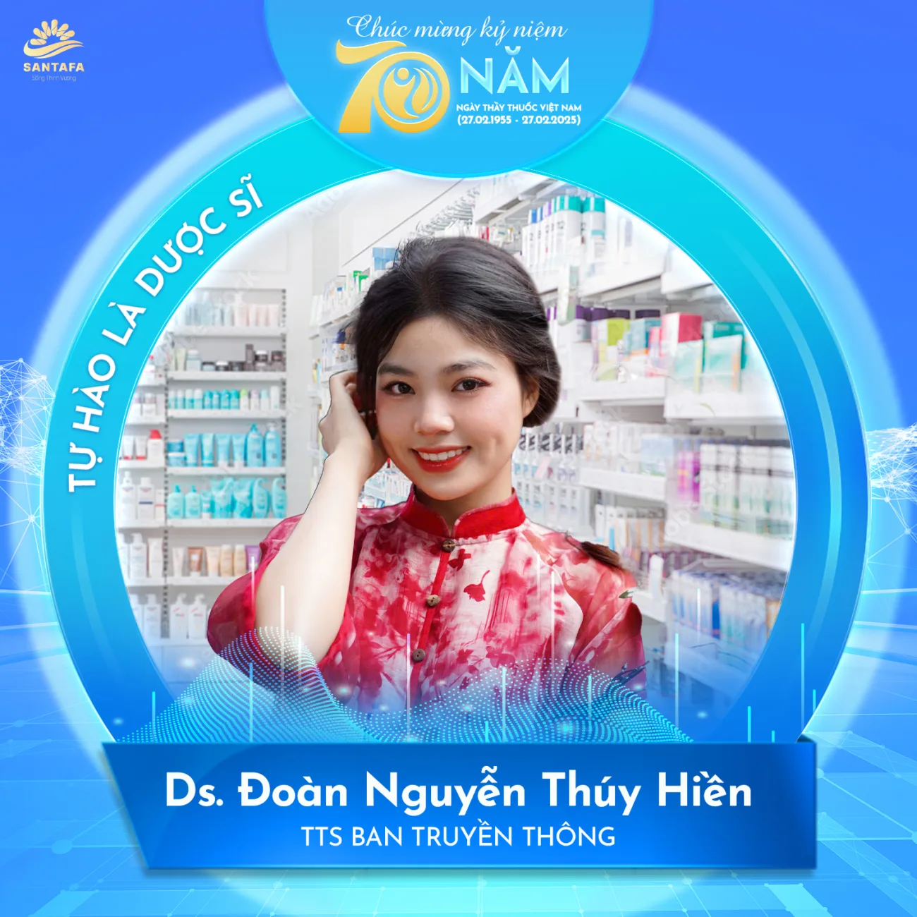 Tự hào là Dược sĩ Dược Mỹ phẩm Santafa Tự hào là Dược sĩ Dược Mỹ phẩm Santafa