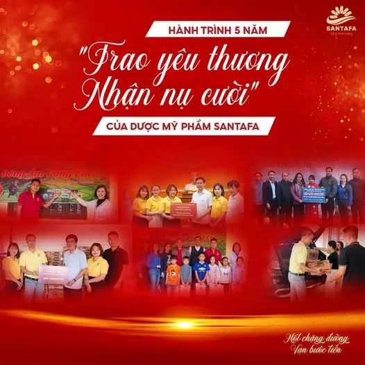 Hành trình 5 năm "Trao yêu thương - Nhận nụ cười" của Dược Mỹ phẩm Santafa