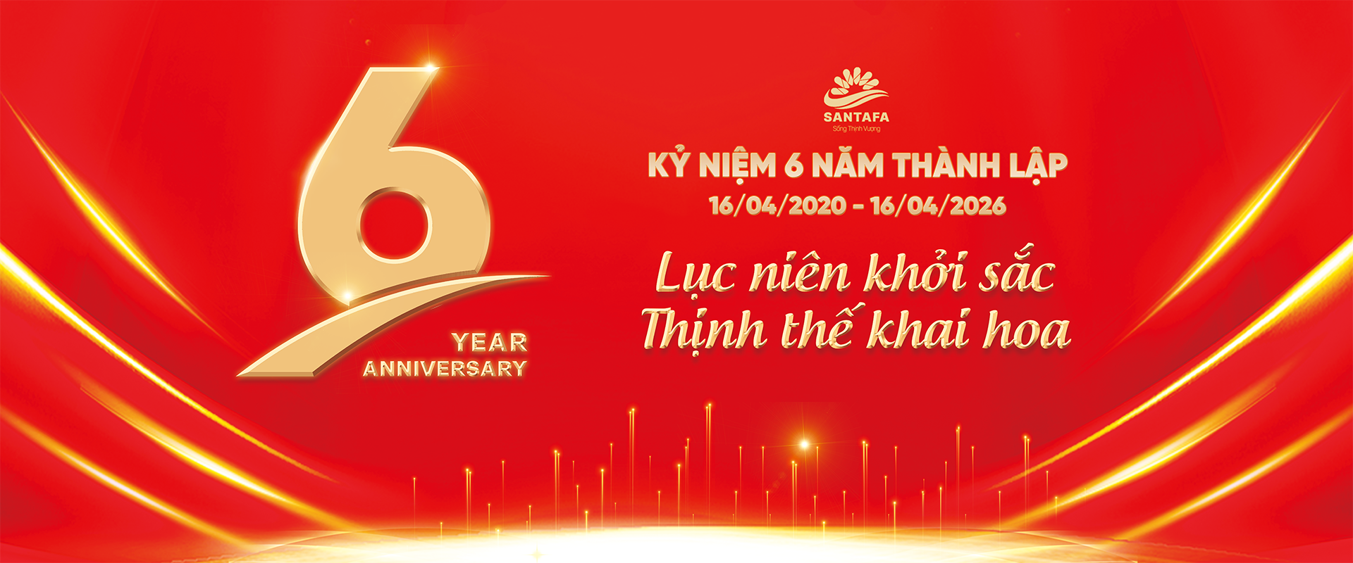 KỶ NIỆM 6 NĂM THÀNH LẬP DƯỢC MỸ PHẨM SANTAFA