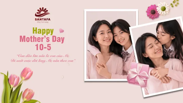 CHÚC MỪNG NGÀY CỦA MẸ 10-5