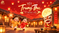 TẾT TRUNG THU – TẾT ĐOÀN VIÊN